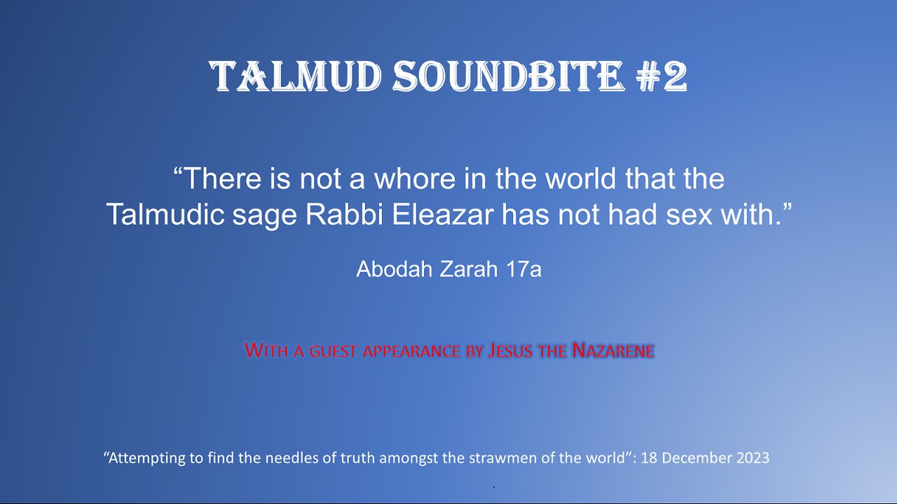 Talmud Soundbite #2 "Rabbi Eleazar's Whoring"