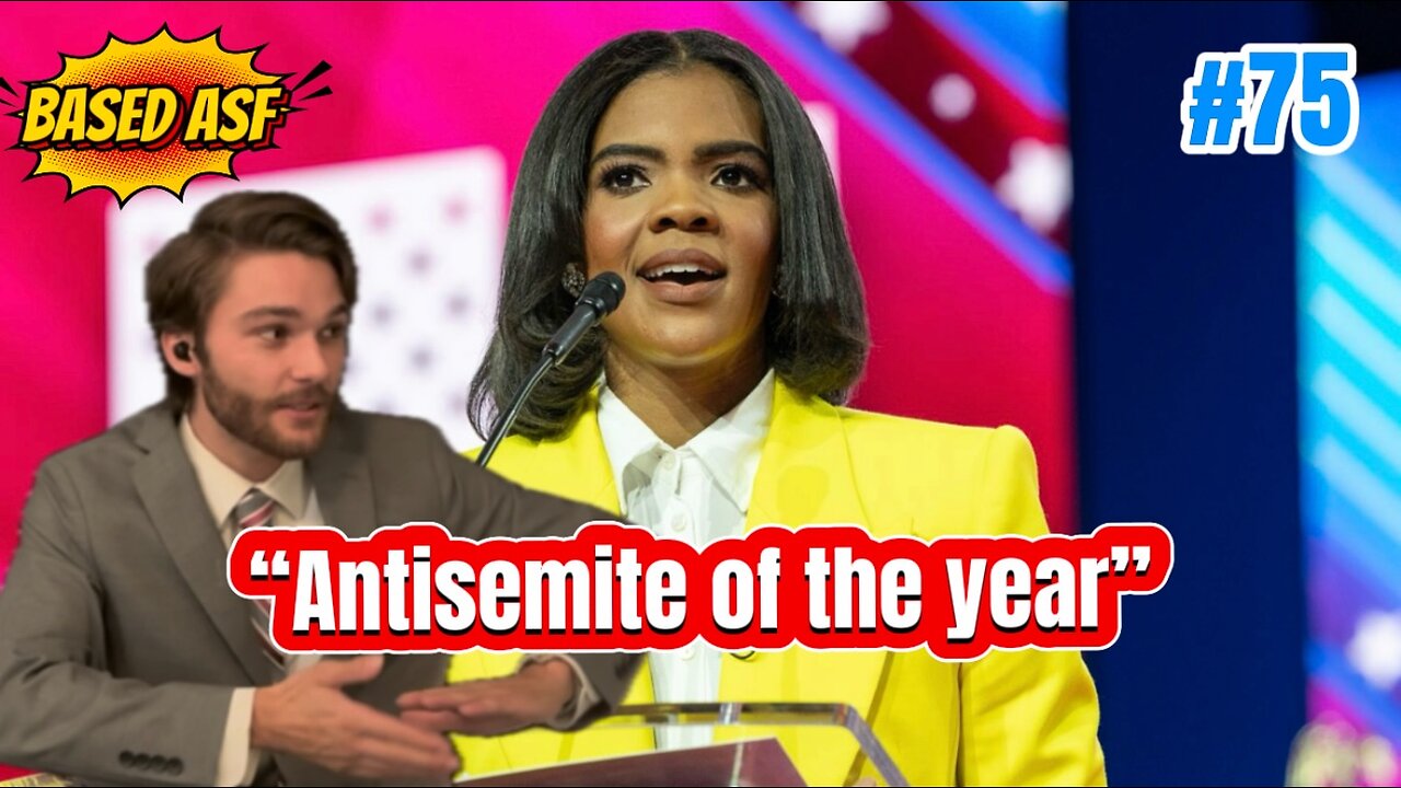 Ep. 75 - Candace Owens wins Antisemite of the year after BASED interview with USS Liberty Survivor