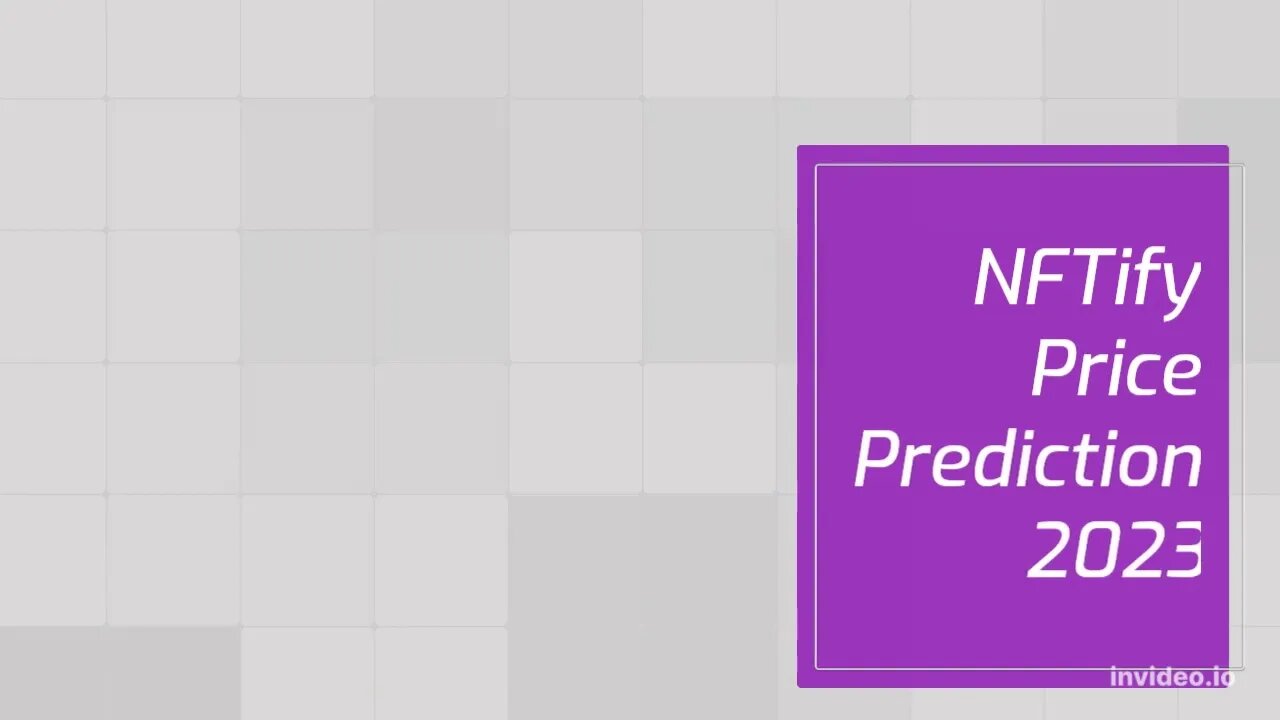 NFTify Price Prediction 2022, 2025, 2030 N1 Price Forecast Cryptocurrency Price Prediction