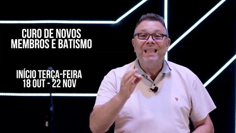 CURSO DE NOVOS MEMBROS E BATISMO EM DEZEMBRO