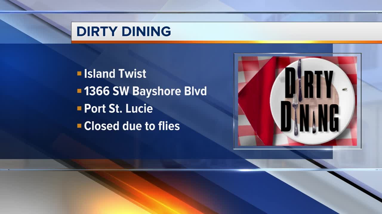 DIRTY DINING: Port St. Lucie, Sebastian restaurants temporarily closed