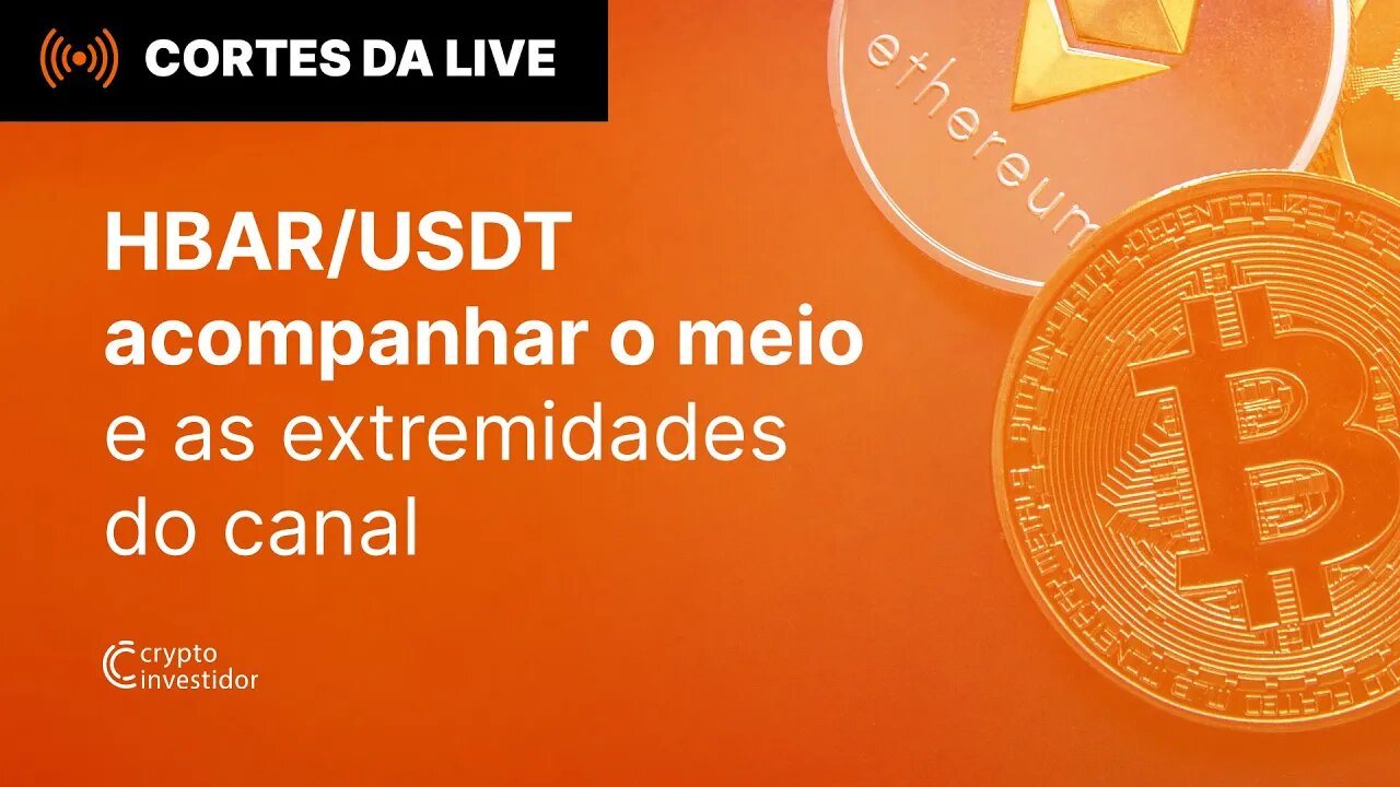 HBAR/USDT fazendo MOVIMENTO complicado