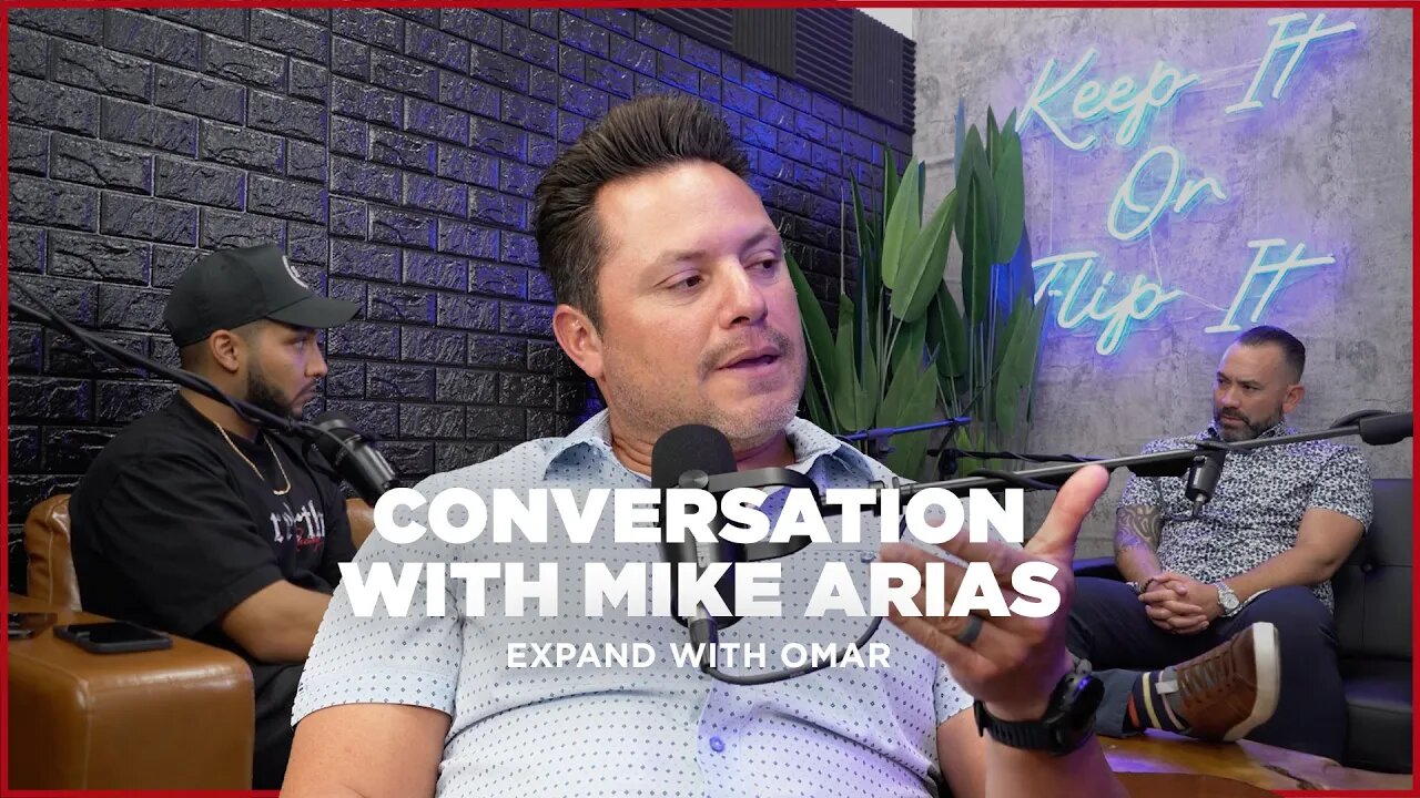 Conversation with Mike Arias | Expand with Omar
