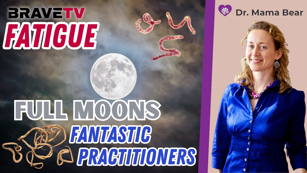 Brave TV - Aug 1, 2023 - Dr. Mama Bear Update - Fatigue, Full Moons and Fantastic Practitioners