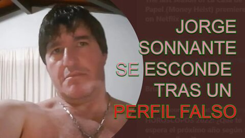 ATENCIÓN: Jorge Sonnante se esconde tras un falso perfil en twitter!