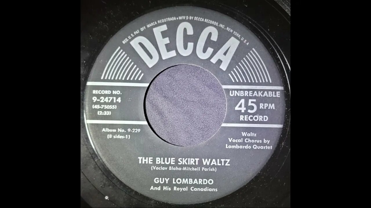 Guy Lombardo and His Royal Canadians – The Blue Skirt Waltz