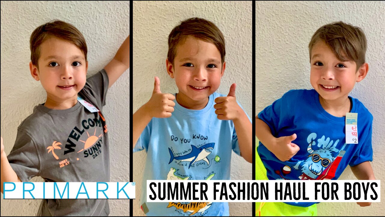 Primark Summer Fashion Haul for Boys