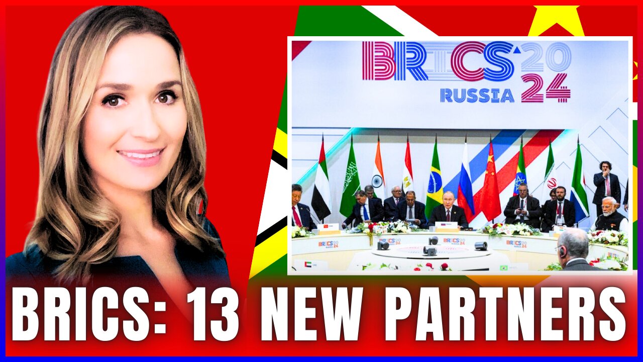 🚨 BRICS+ Expansion: NEW 13 Partners Admitted Following 2024 Summit in Kazan