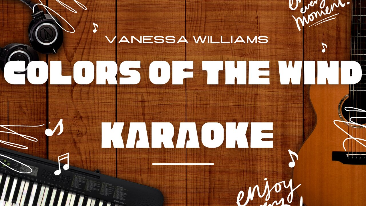 Colors of the Wind - Vanessa Williams♬ Karaoke