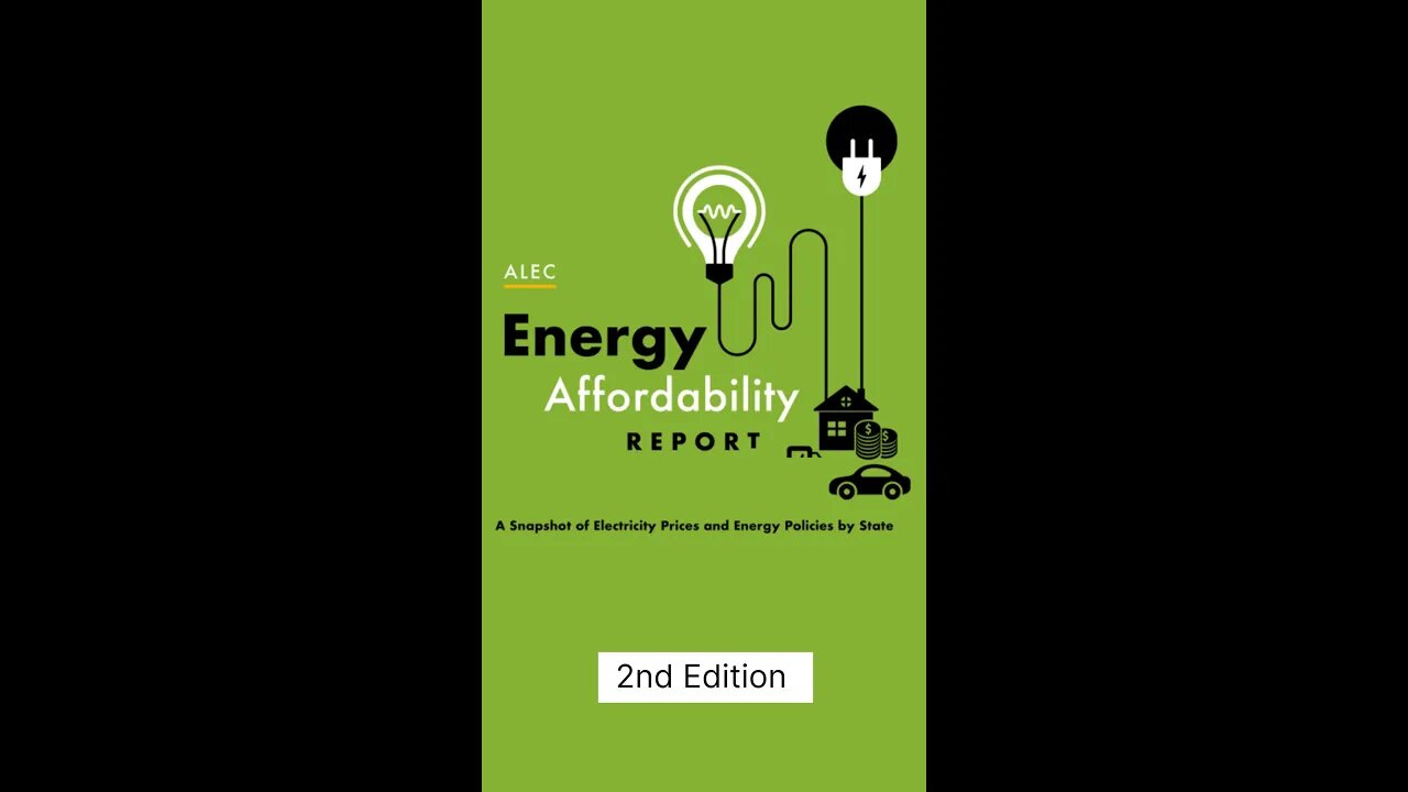 ALEC Energy Affordability Report, 2nd Edition