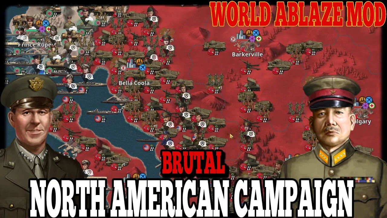 NORTH AMERICAN CAMPAIGN BRUTAL! World Ablaze Mod