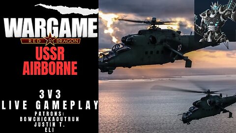 USSR Airborne | Wargame Red Dragon LIVE Gameplay