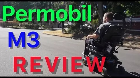 VLOG 246: Permobil M3 Review