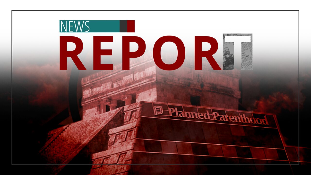 Catholic — News Report — Murderous Abortion Cartel