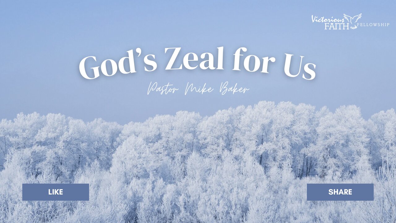 God's Zeal for Us