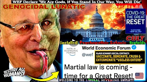 WEF Insider: Planned 'Mass Casualty Event' Will Result in Globalist Coup of America