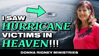 Don't Be AFRAID! A Great OVERTHROWING Is Coming!! God Is Our Rescue!! | Donna Rigney