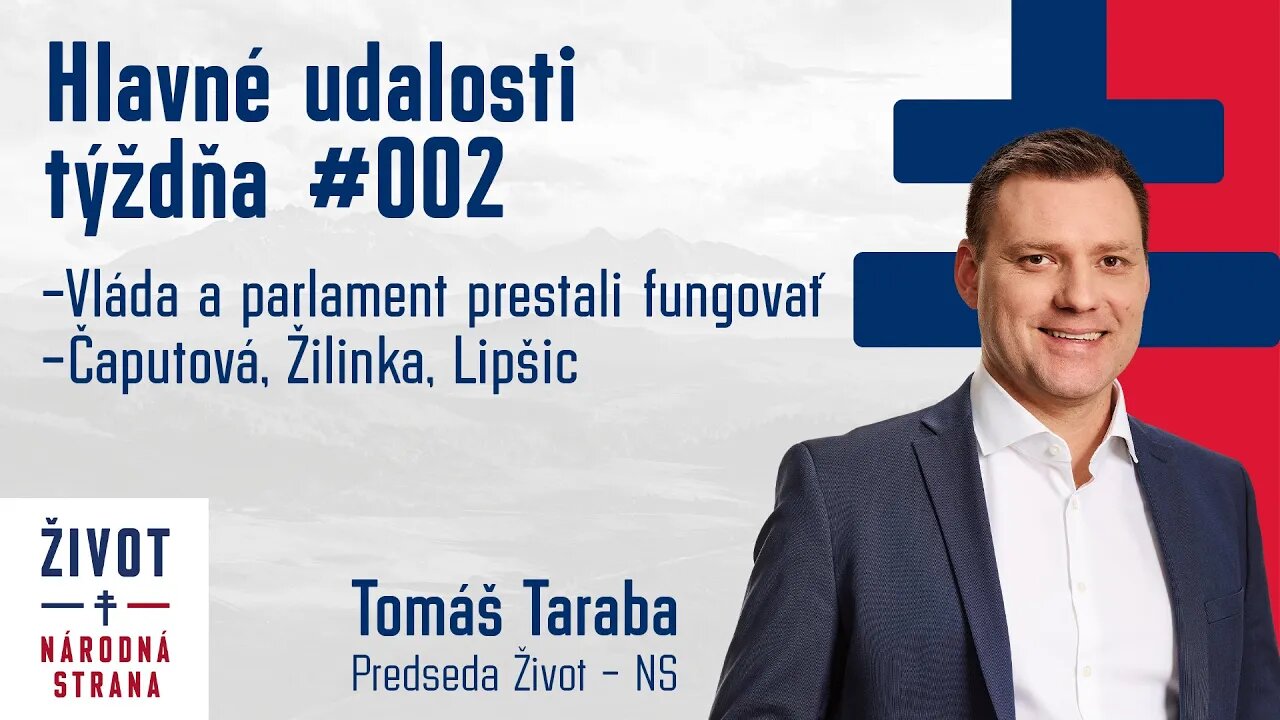 Taraba : Hlavné udalosti týždňa #002 - Vláda a parlament prestali fungovať Čaputová, Žilinka, Lipšic