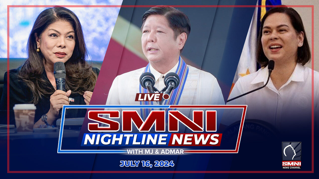 LIVE: SMNI Nightline News with MJ Mondejar & Admar Vilando | July 16, 2024 - Tuesday