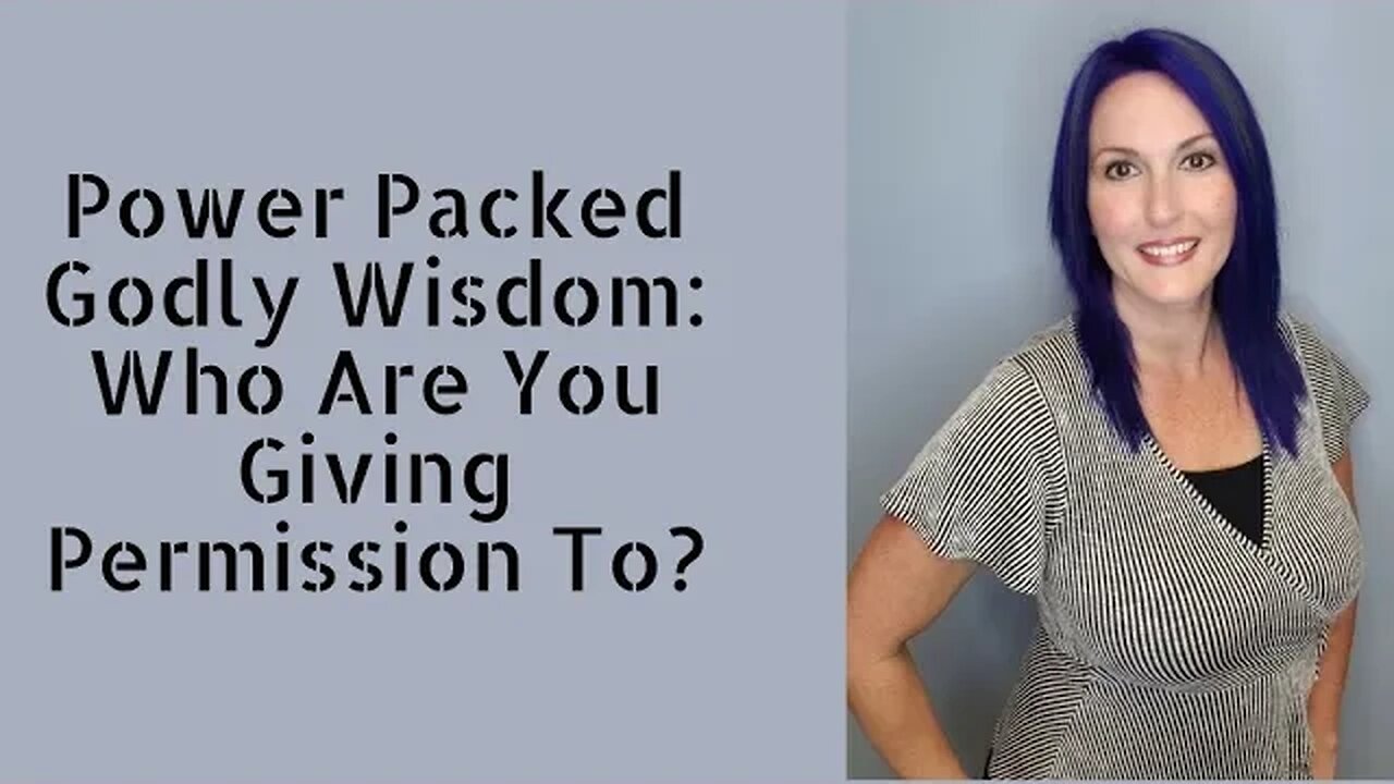 Power Packed Wisdom: Who Are You Giving Permission To?