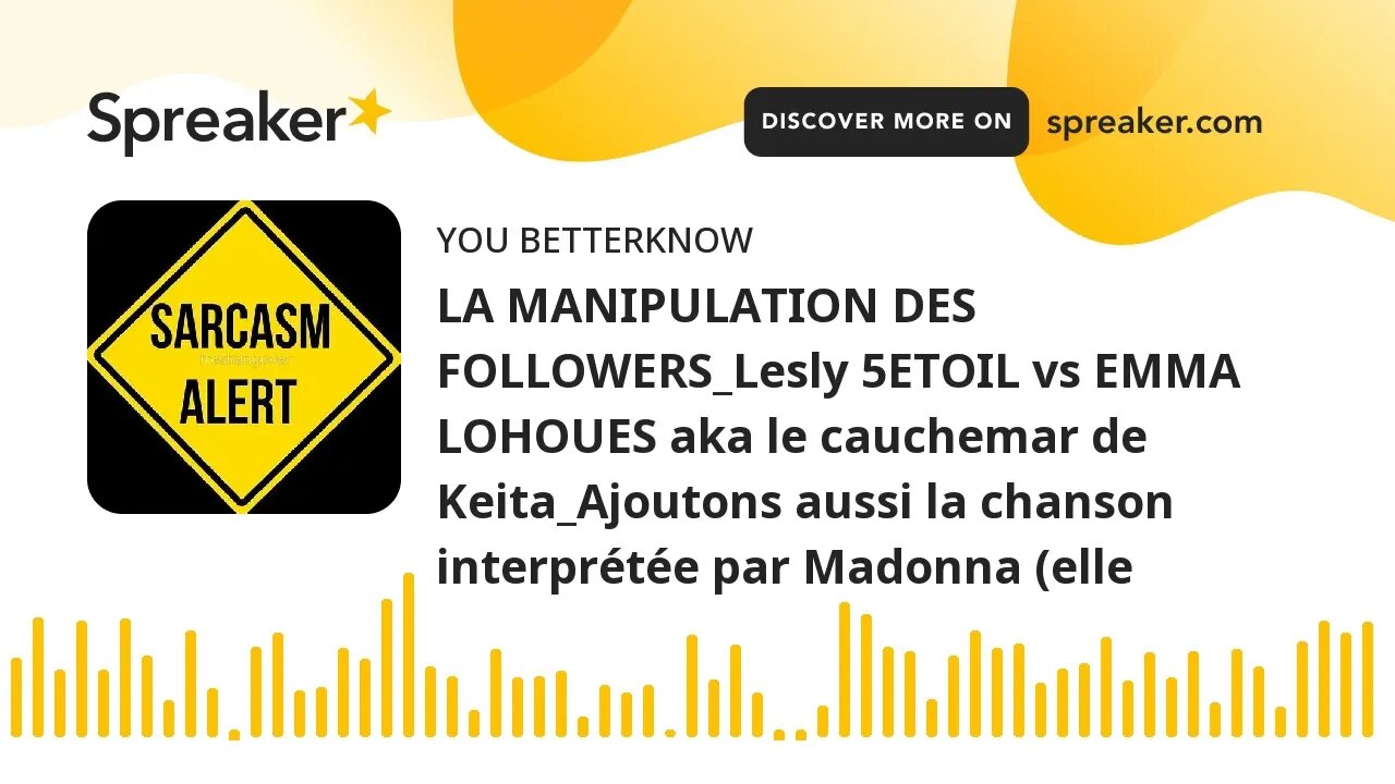 LA MANIPULATION DES FOLLOWERS_Lesly 5ETOIL vs EMMA LOHOUES aka le cauchemar de Keita_Ajoutons aussi