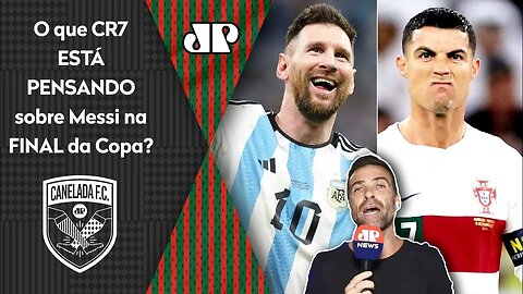 "O Cristiano Ronaldo deve estar DESESPERADO! Porque se o Messi GANHAR a Copa..." Pilhado POLEMIZA!