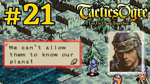 KAMLOT THE UNLUCKY NINJA | Tactics Ogre LUCT #21