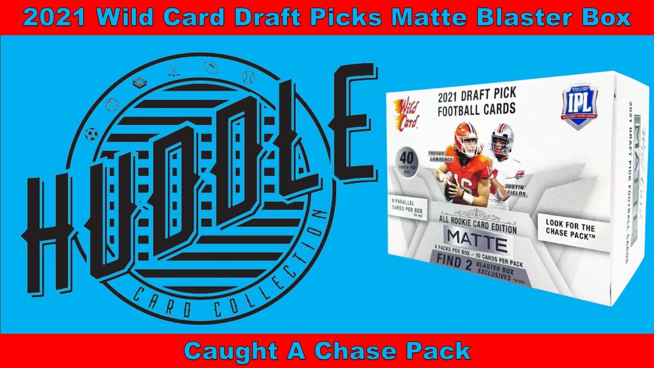 BOOM!!!! Hitting A Chase Pack In A 2021 Wild Card DP Matte Football Blaster Box