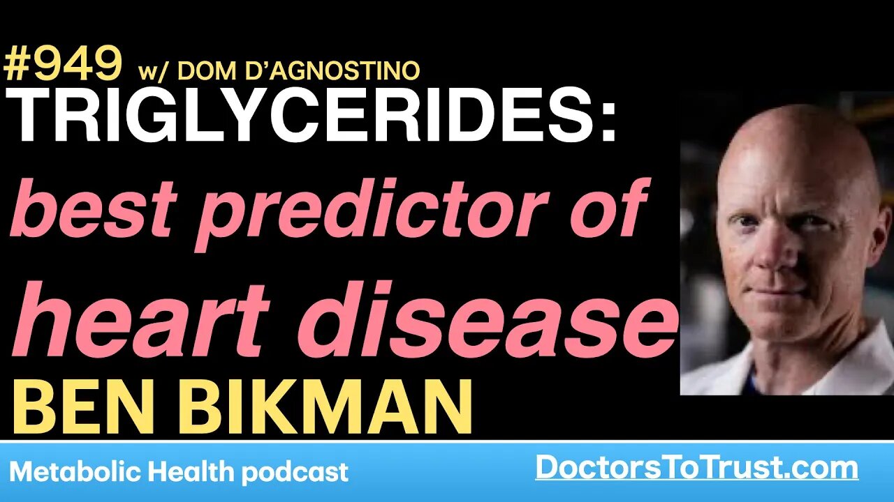 BEN BIKMAN d | TRIGLYCERIDES: best predictor of heart disease