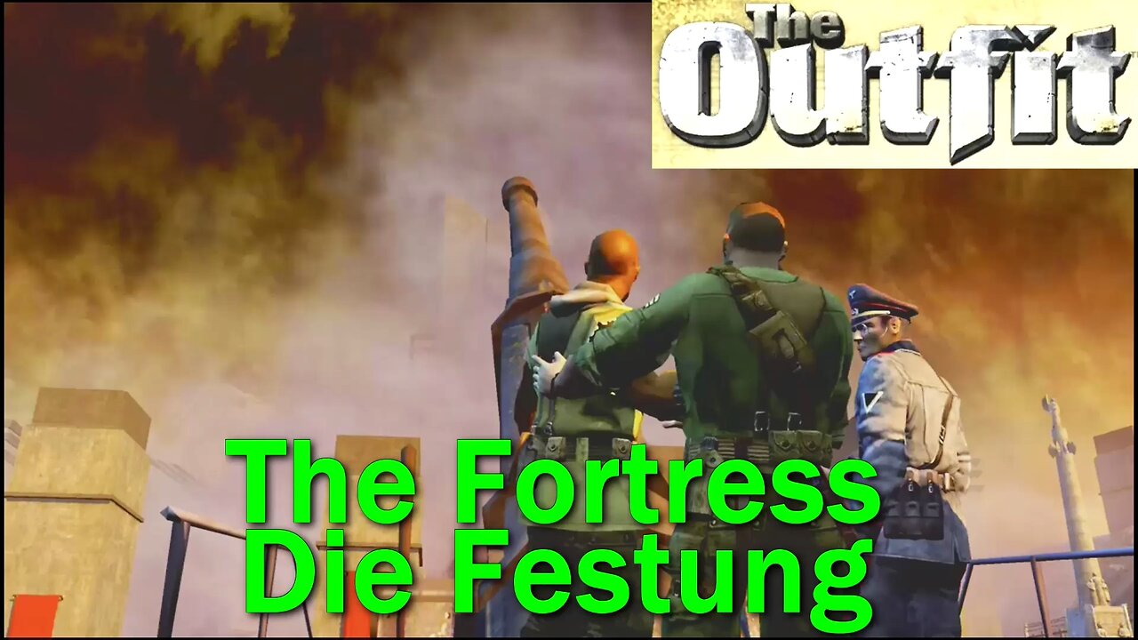 The Outfit- Fun Games You Should Try- Episode 12- The Fortress