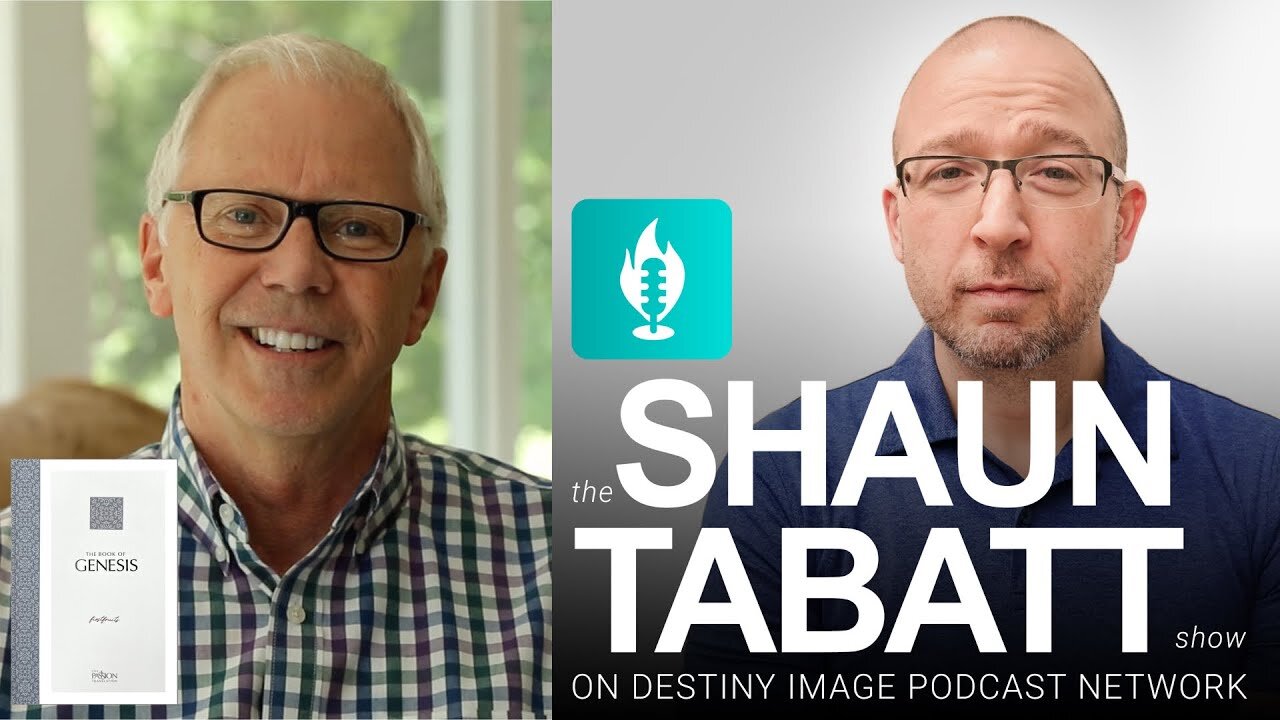 Brian Simmons - The Book of Genesis in The Passion Translation | Shaun Tabatt Show #370