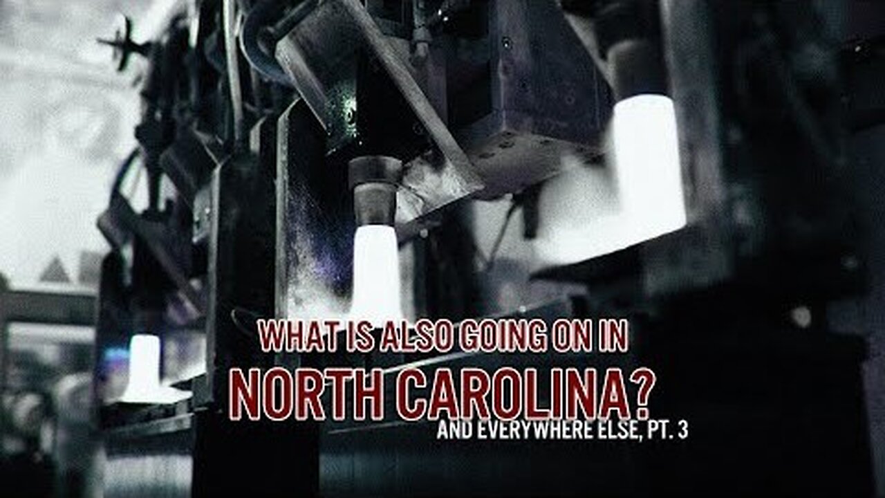 What Is Also Going On In North Carolina (And Everywhere Else, Part 3) Truthstream Media 🎯SEE DESC🎯