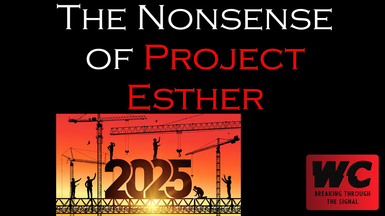 The Nonsense of Project Esther