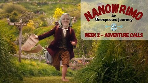 NaNoWriMo Week 2 - Adventure is Calling!