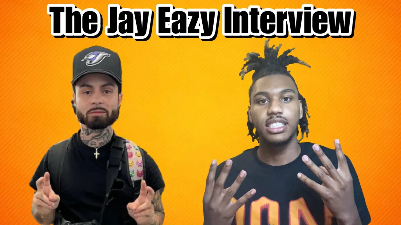 The Jay Eazy Interview