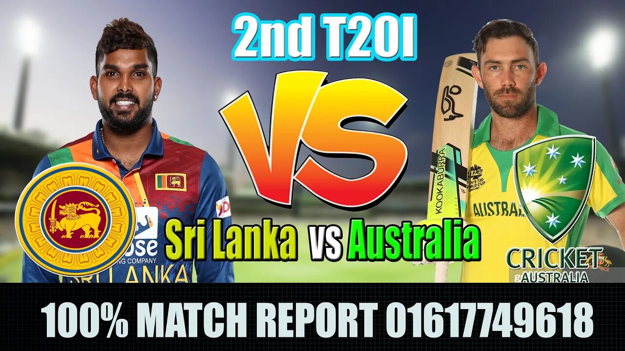 Sri Lanka vs Australia 2nd T20I Live, aus vs sl ,sl vs aus, australia vs sri lanka t20 live