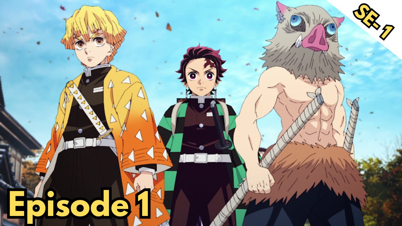 Demon Slayer Season-1 | Episode 1