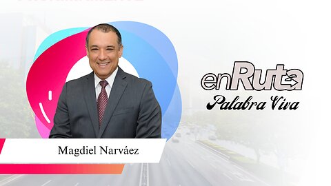 Palabra Viva - Magdiel Narvaez