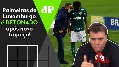 "Que coisa HORRÍVEL!" Palmeiras de Luxemburgo é DETONADO após novo tropeço!