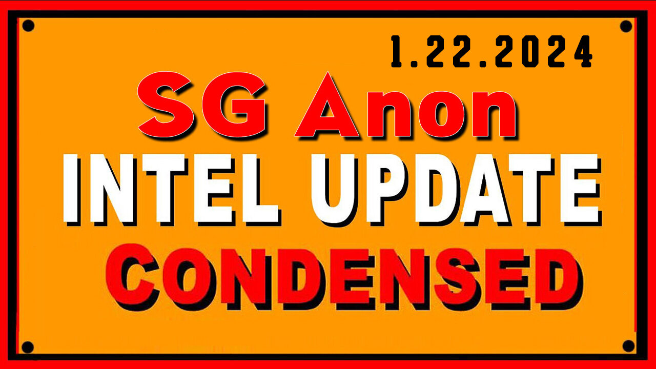 SG Anon Great Intel Condensed 1.22.2Q24