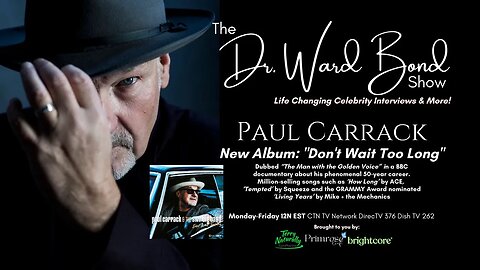 The Life. The Legacy. New Album: Paul Carrack: One of the Most Revered Voices in Music History