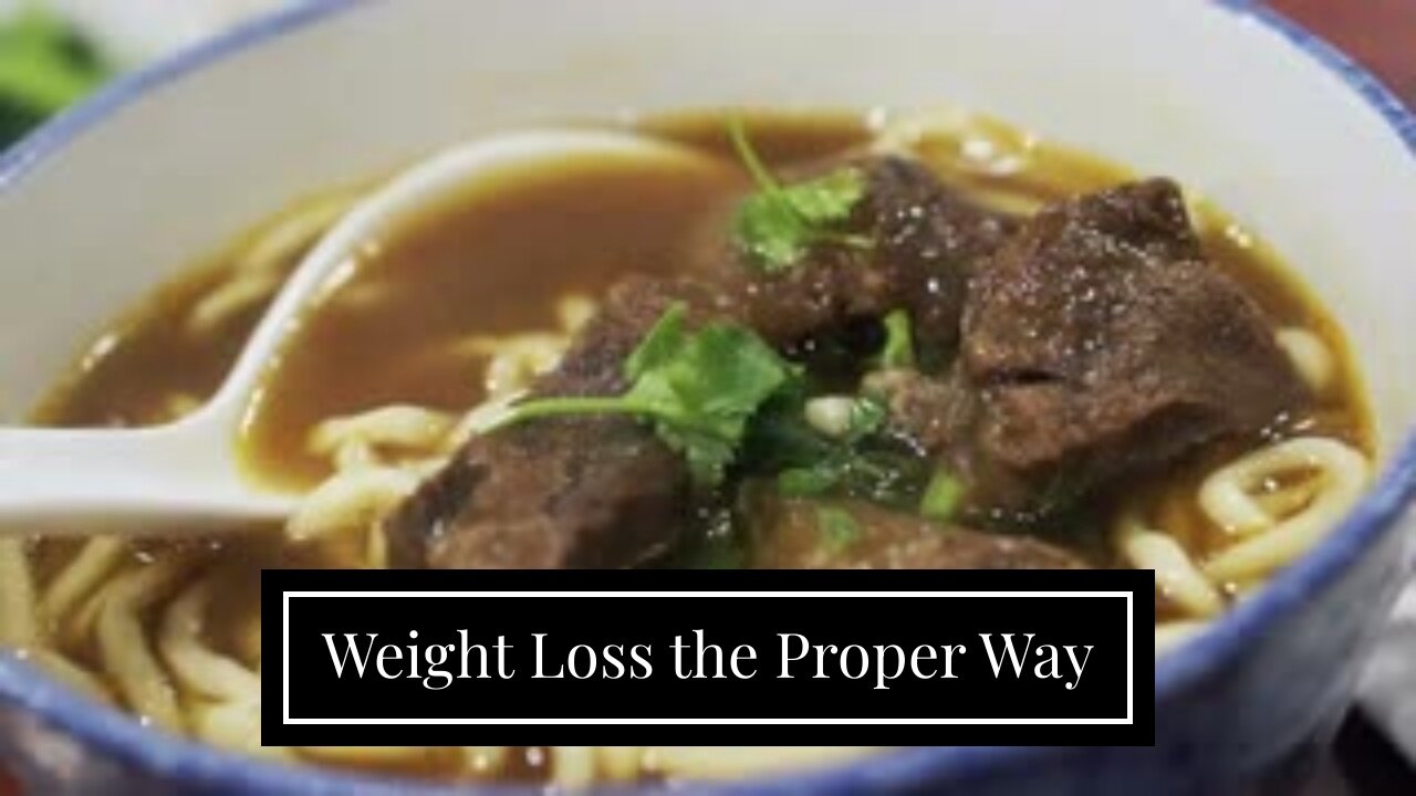 Weight Loss the Proper Way