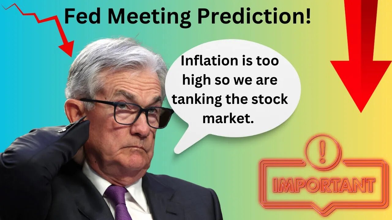 Prediction For Tomorrow's Fed Meeting, MAJOR WARNING!