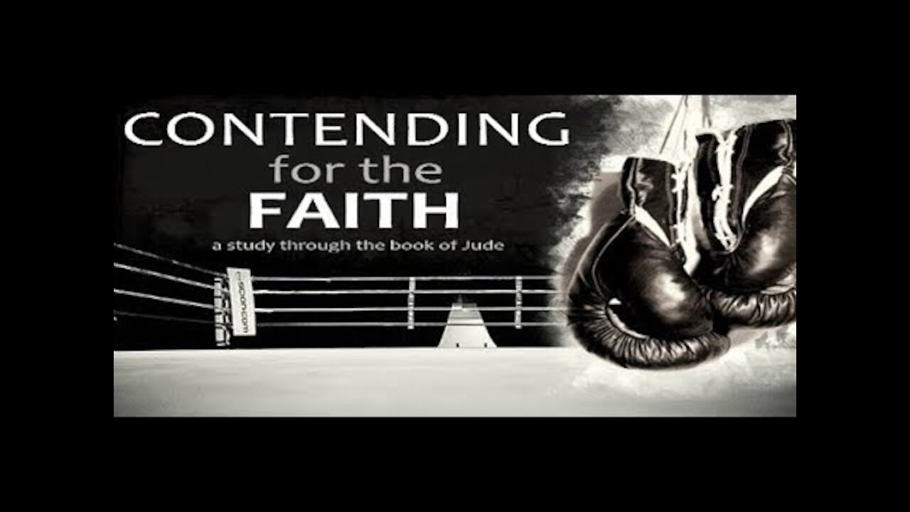 20180102 CONTENDING FOR THE FAITH