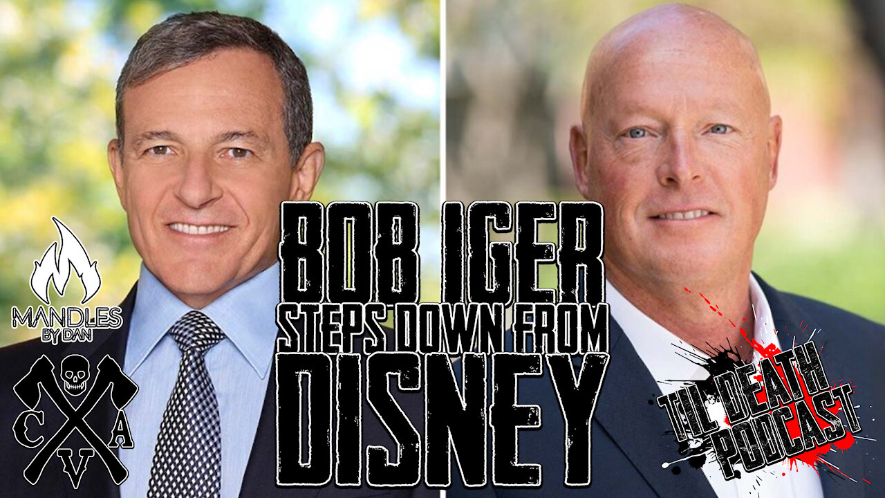 Bob Iger Steps Down from Disney | Til Death Podcast | CLIP