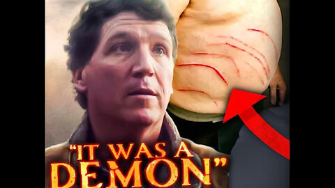 Tucker Carlson Demon Experience Interview