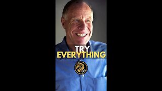 BILLIONAIRE ADVICE: "TRY EVERYTHING" #shorts #billionairemindset