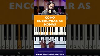 Como encontrar as nonas - Aula de Teclado