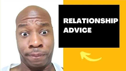 The Best Relationship Advice.