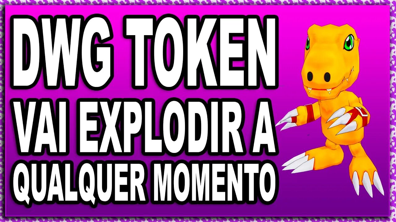 DWG TOKEN VAI EXPLODIR A QUALQUER MOMENTO